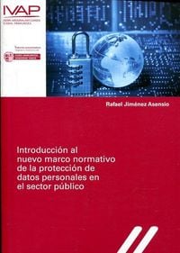 Produktbild: Introducci&oacute;n al nuevo marco normativo de la protecci&oacute;n de datos personales en el sector p&uacute;blico