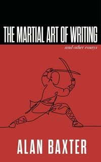 Produktbild: The Martial Art of Writing & Other Essays