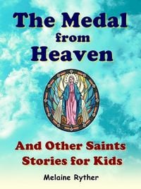 Produktbild: The Medal from Heaven and Other Saints Stories for Kids