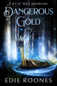 Produktbild: Dangerous Gold (Wild Sherwood)