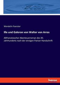 Produktbild: Ille und Galeron von Walter von Arras
