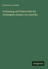 Produktbild: Verfassung und Democratie der Vereinigten Staaten von Amerika
