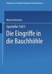 Produktbild: Spezieller Teil I: Die Eingriffe in der Bauchh&ouml;hle