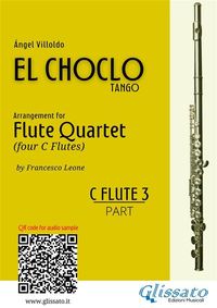 Produktbild: Flute 3 part "El Choclo" tango for Flute Quartet