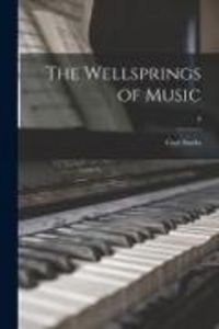 Produktbild: The Wellsprings of Music; 0