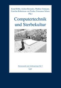 Produktbild: Computertechnik und Sterbekultur