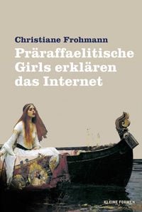 Produktbild: Pr&auml;raffaelitische Girls erkl&auml;ren das Internet