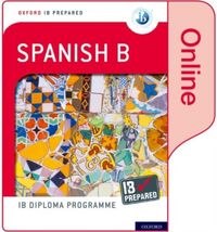 Produktbild: Oxf. IB Diploma Progr.: IB Prepared: Spanish B (Online)