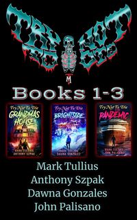 Produktbild: Try Not to Die: Books 1-3