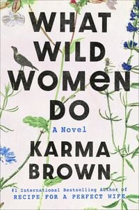 Produktbild: Brown, K: What Wild Women Do