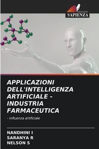 Produktbild: Applicazioni Dell'intelligenza Artificiale - Industria Farmaceutica
