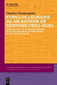 Produktbild: Kyrillos Loukaris as an Author of Sermons (1602&ndash;1626)