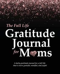 Produktbild: The Full Life Gratitude Journal for Moms