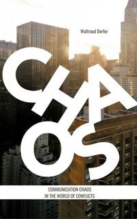 Produktbild: Communication chaos in the world of conflicts
