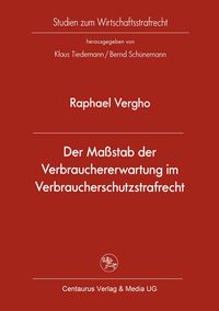 Produktbild: Der Ma&szlig;stab der Verbrauchererwartung im Verbraucherschutzstrafrecht