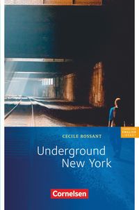 Underground New York Cecile J. Niemitz-Rossant