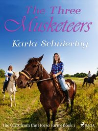Produktbild: Girls from the Horse Farm 1 - The Three Musketeers