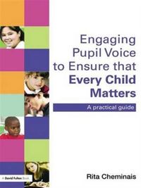 Produktbild: Engaging Pupil Voice to Ensure that Every Child Matters