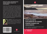 Produktbild: Efeito Da Dieta Suplementar De Goiaba Psidium Guajava No Crescimento