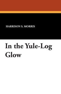 Produktbild: In the Yule-Log Glow