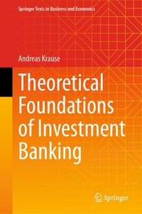Produktbild: Theoretical Foundations of Investment Banking