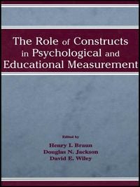 Produktbild: The Role of Constructs in Psychological and Educational Measurement