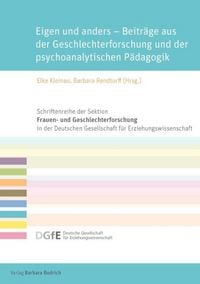Produktbild: Eigen und anders - Beitr&auml;ge aus der Geschlechterforschung und der psychoanalytischen P&auml;dagogik