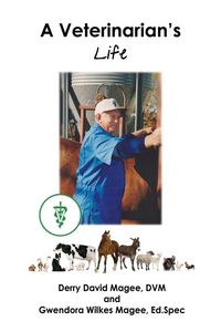 Produktbild: A Veterinarian's Life and a Veterinarian's Wife
