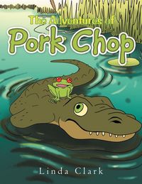 Produktbild: The Adventures of Pork Chop