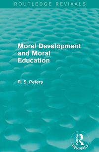 Produktbild: Moral Development and Moral Education (Routledge Revivals)