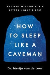 Produktbild: How to Sleep Like a Caveman