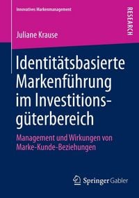 Produktbild: Identit&auml;tsbasierte Markenf&uuml;hrung im Investitionsg&uuml;terbereich