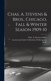 Produktbild: Chas. A. Stevens & Bros., Chicago, Fall & Winter Season 1909-10