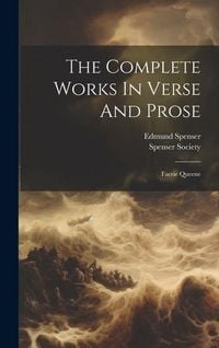Produktbild: The Complete Works In Verse And Prose