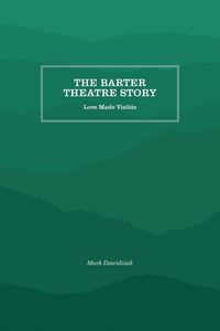 Produktbild: The Barter Theatre Story