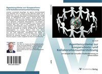 Produktbild: Agentensysteme zur Kooperations- und Kollaborationsunterst&uuml;tzung