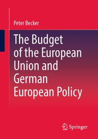 Produktbild: The Budget of the European Union and German European Policy