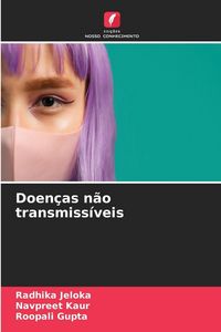 Produktbild: Doen&ccedil;as n&atilde;o transmiss&iacute;veis