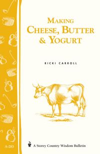 Produktbild: Making Cheese, Butter & Yogurt