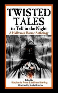 Produktbild: Twisted Tales to Tell in the Night