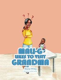 Produktbild: Mali-G Likes to Visit Grandma
