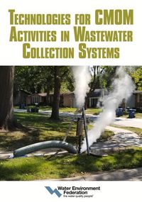 Produktbild: Technologies for Cmom Activities in Wastewater Collection Systems