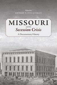 Produktbild: Missouri and the Secession Crisis