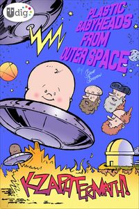 Produktbild: Plastic Babyheads from Outer Space: Kzaphtermath!