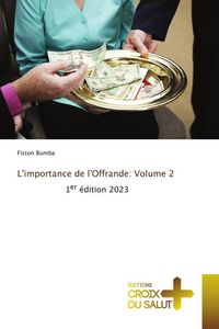 Produktbild: L'importance de l'Offrande: Volume 2