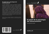 Produktbild: El papel de la psicolog&iacute;a del asesoramiento