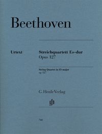 Produktbild: Ludwig van Beethoven - Streichquartett Es-dur op. 127