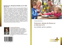 Produktbild: Francisco: obispo de Roma en el A&ntilde;o de la Fe
