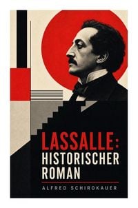 Produktbild: Lassalle: Historischer Roman