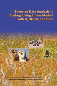 Produktbild: Bayesian Data Analysis in Ecology Using Linear Models with R, BUGS, and Stan